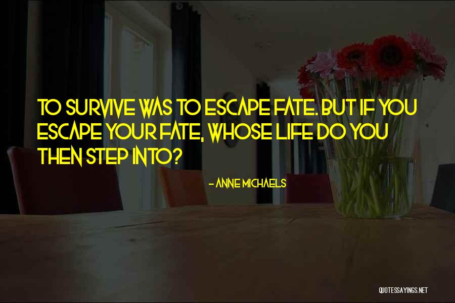 Anne Michaels Quotes 1483604 Anne Michaels Quotes 1483604