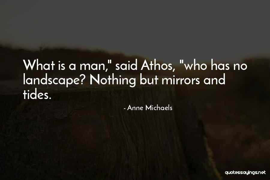 Anne Michaels Quotes 170167