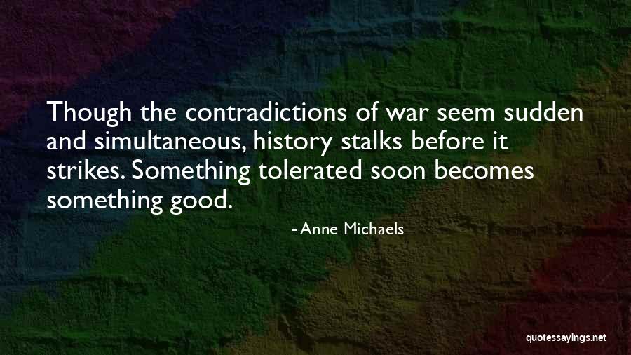 Anne Michaels Quotes 1750515 Anne Michaels Quotes 1750515
