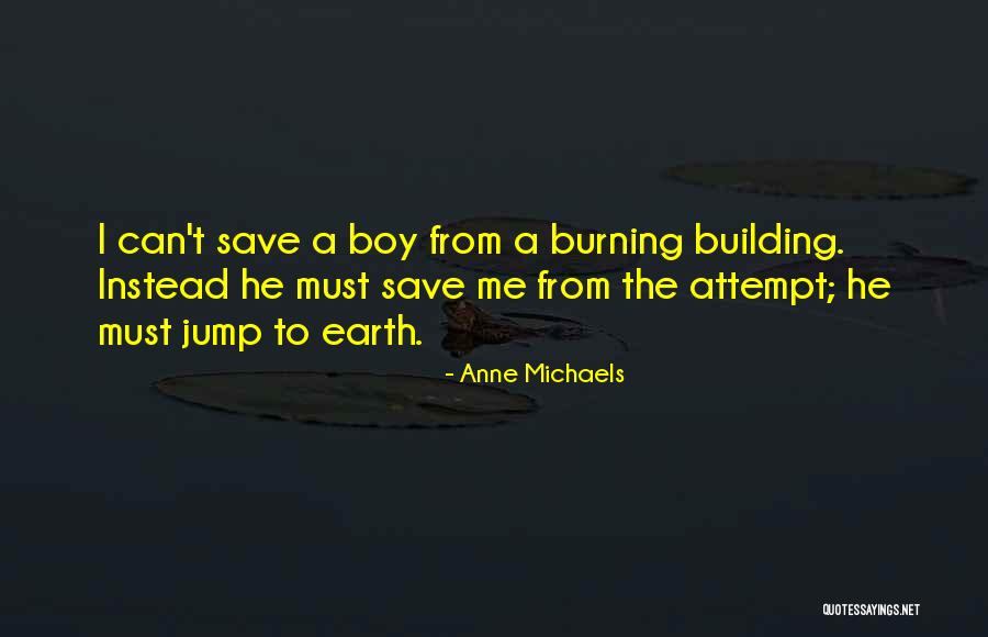 Anne Michaels Quotes 1798106