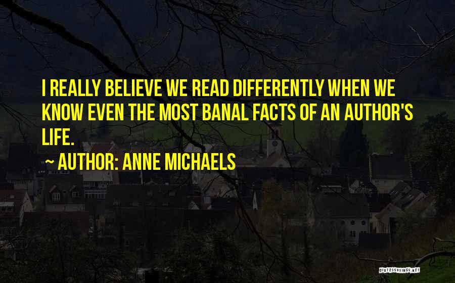 Anne Michaels Quotes 1969798