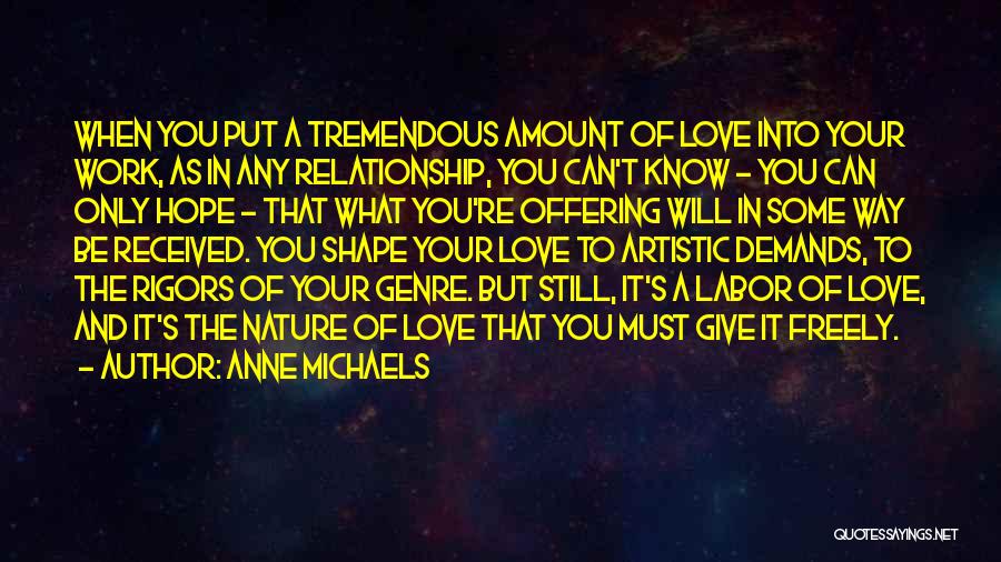 Anne Michaels Quotes 1978014