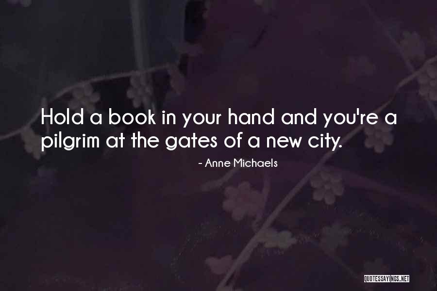 Anne Michaels Quotes 2099879 Anne Michaels Quotes 2099879