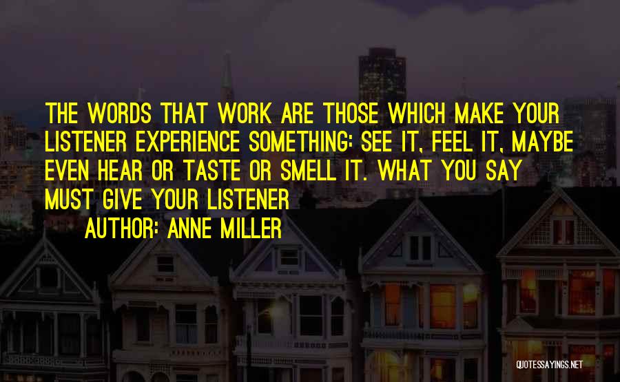 Anne Miller Quotes 2169475