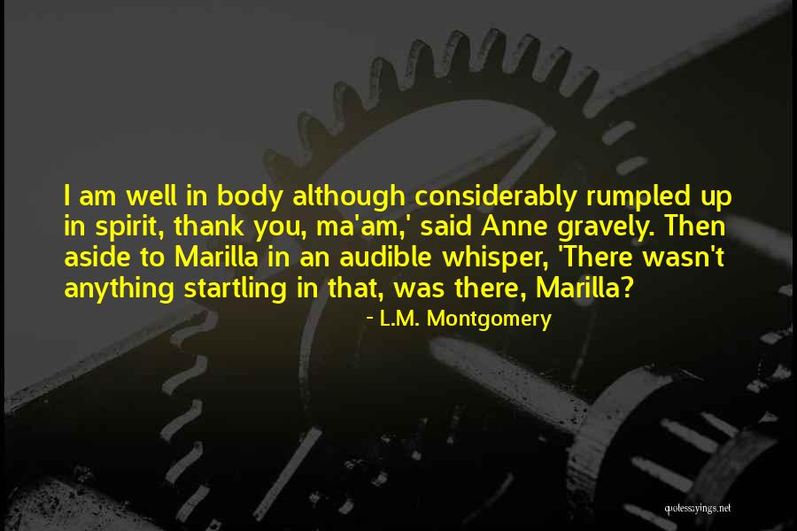 Anne Montgomery Quotes By L.M. Montgomery Anne Montgomery Quotes By L.M. Montgomery