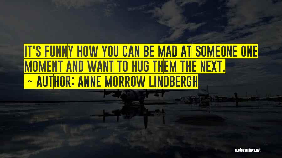 Anne Morrow Lindbergh Quotes 1020518