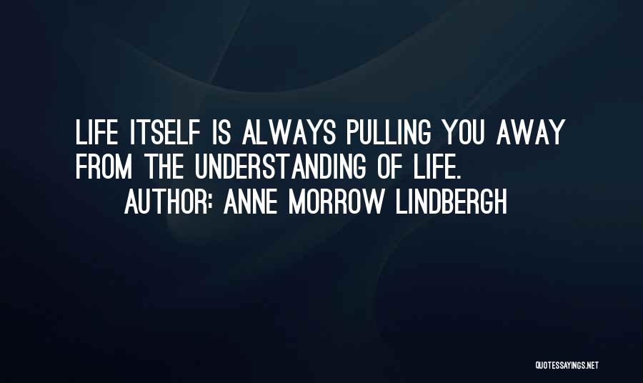 Anne Morrow Lindbergh Quotes 1283555