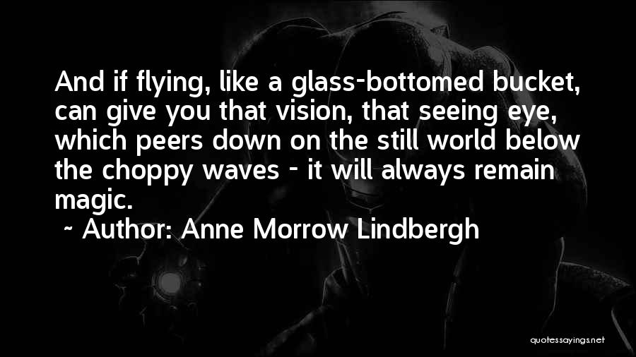 Anne Morrow Lindbergh Quotes 1284649