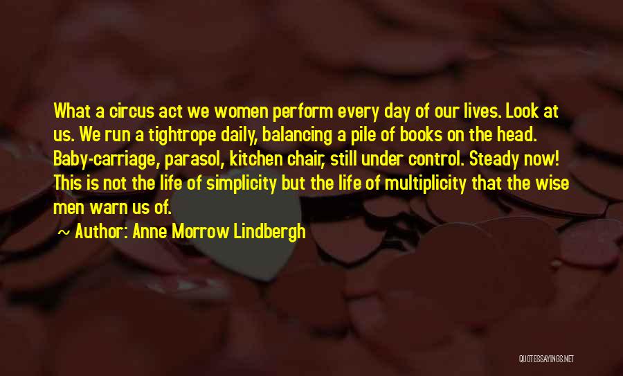 Anne Morrow Lindbergh Quotes 1541650