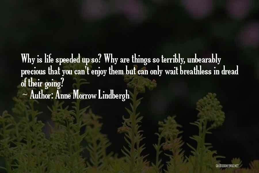 Anne Morrow Lindbergh Quotes 1668103