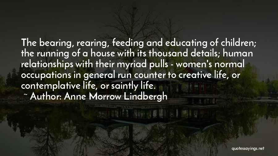 Anne Morrow Lindbergh Quotes 736005