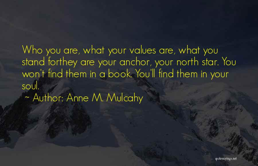 Anne Mulcahy Quotes By Anne M. Mulcahy