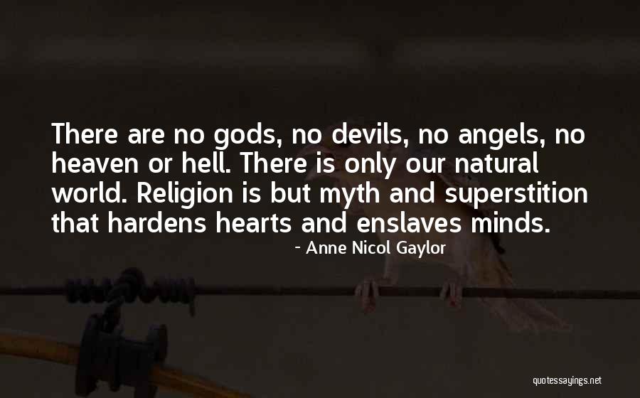 Anne Nicol Gaylor Quotes 1124147 Anne Nicol Gaylor Quotes 1124147