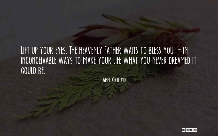Anne Ortlund Quotes 944393 Anne Ortlund Quotes 944393