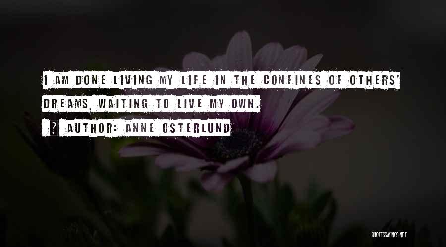 Anne Osterlund Quotes 2001493