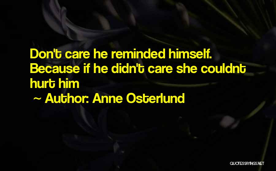 Anne Osterlund Quotes 2037386