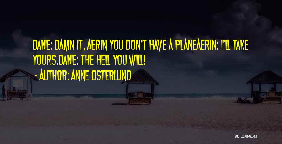 Anne Osterlund Quotes 661690