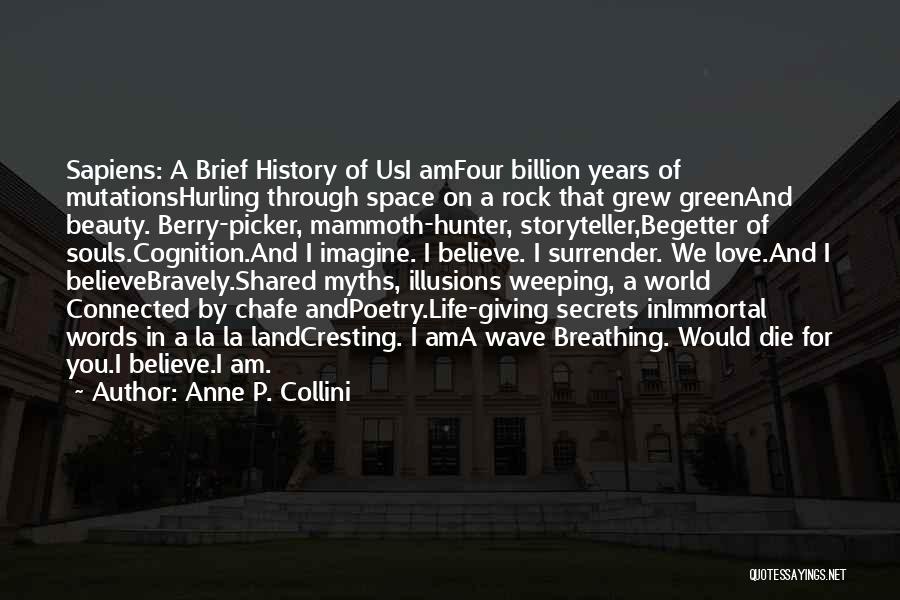 Anne P. Collini Quotes 909032