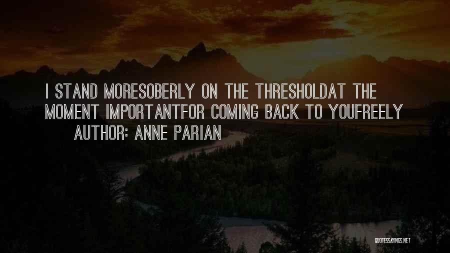 Anne Parian Quotes 1099093