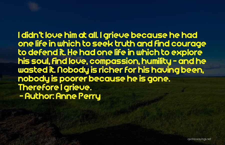 Anne Perry Quotes 100040