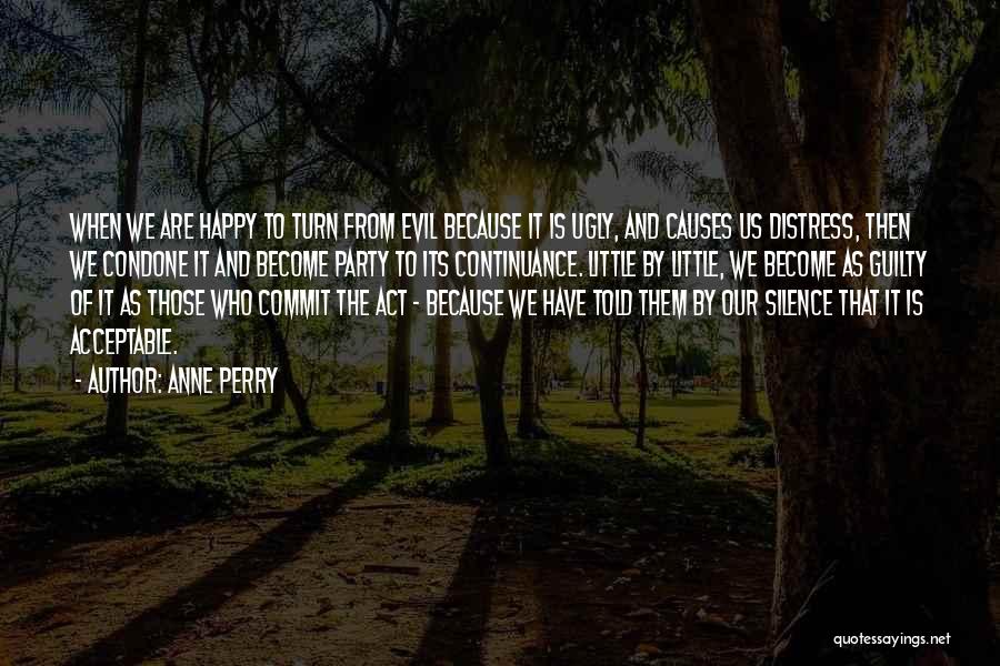 Anne Perry Quotes 1169097