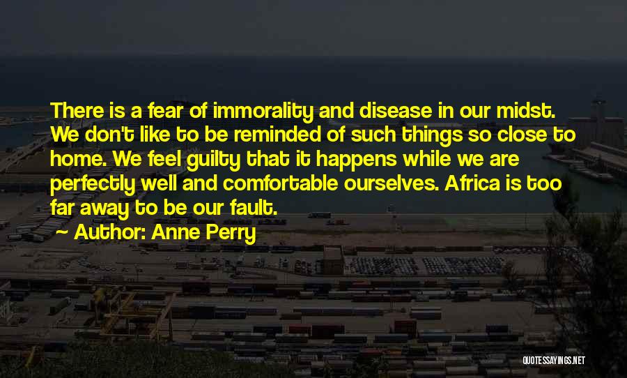 Anne Perry Quotes 1235360