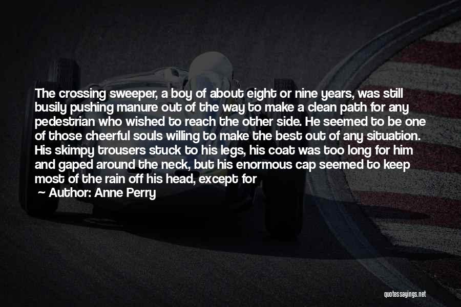 Anne Perry Quotes 1509441