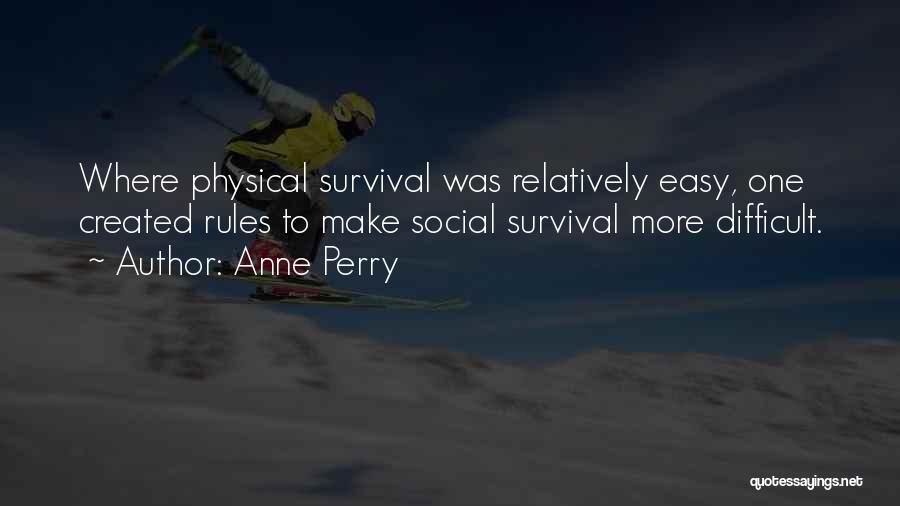 Anne Perry Quotes 1568945