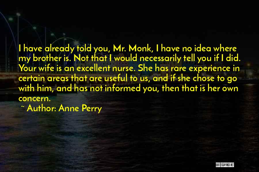 Anne Perry Quotes 1633364