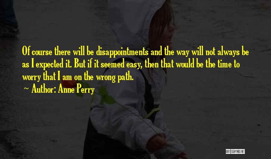 Anne Perry Quotes 1735180