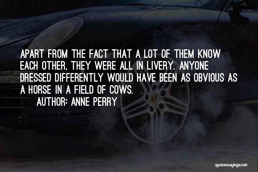 Anne Perry Quotes 247205