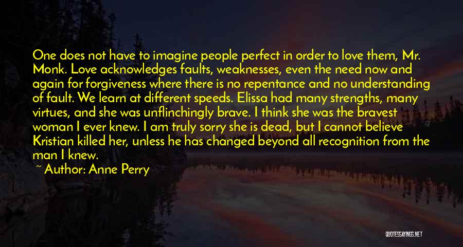 Anne Perry Quotes 779400