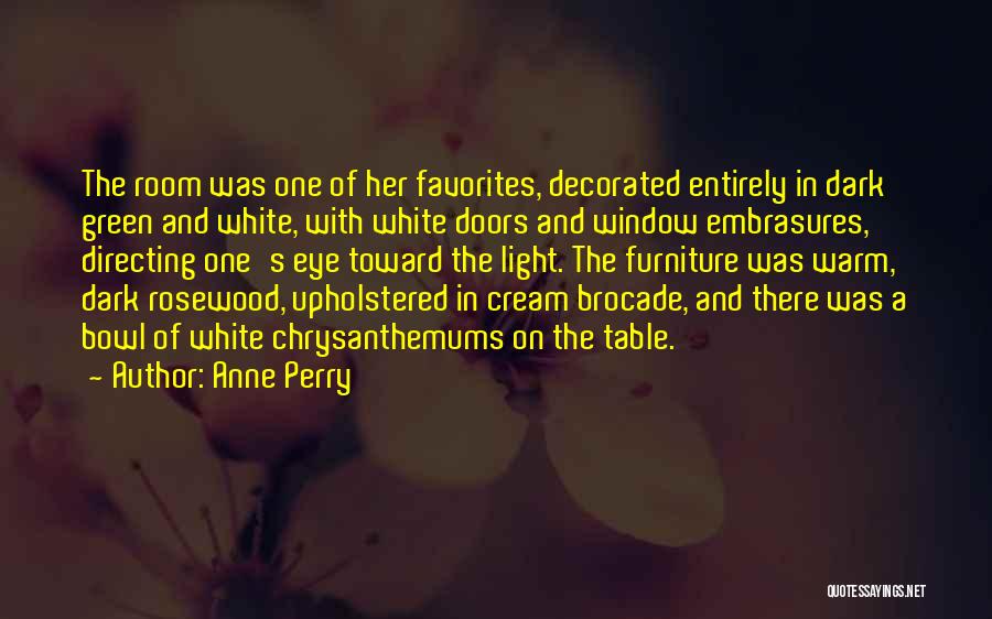 Anne Perry Quotes 825992