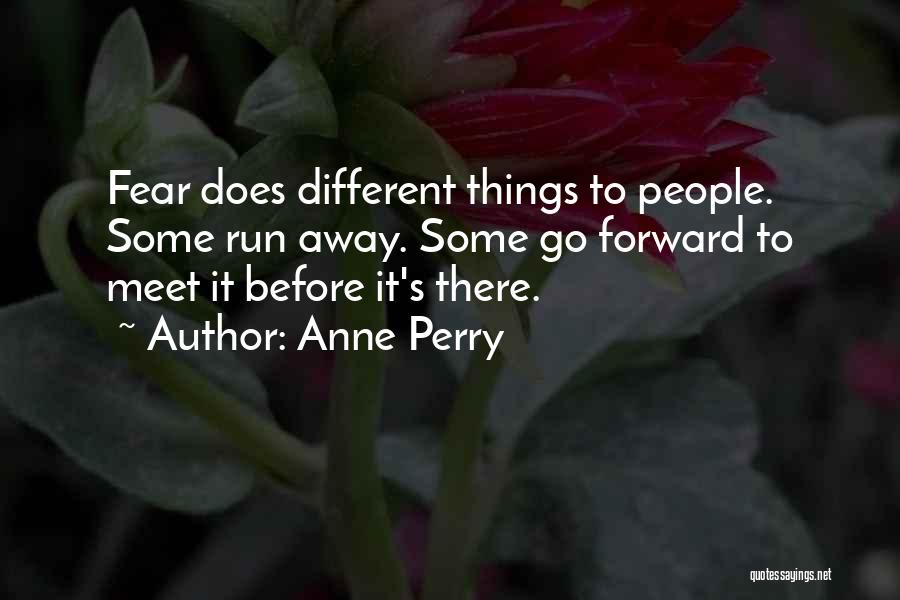 Anne Perry Quotes 839667