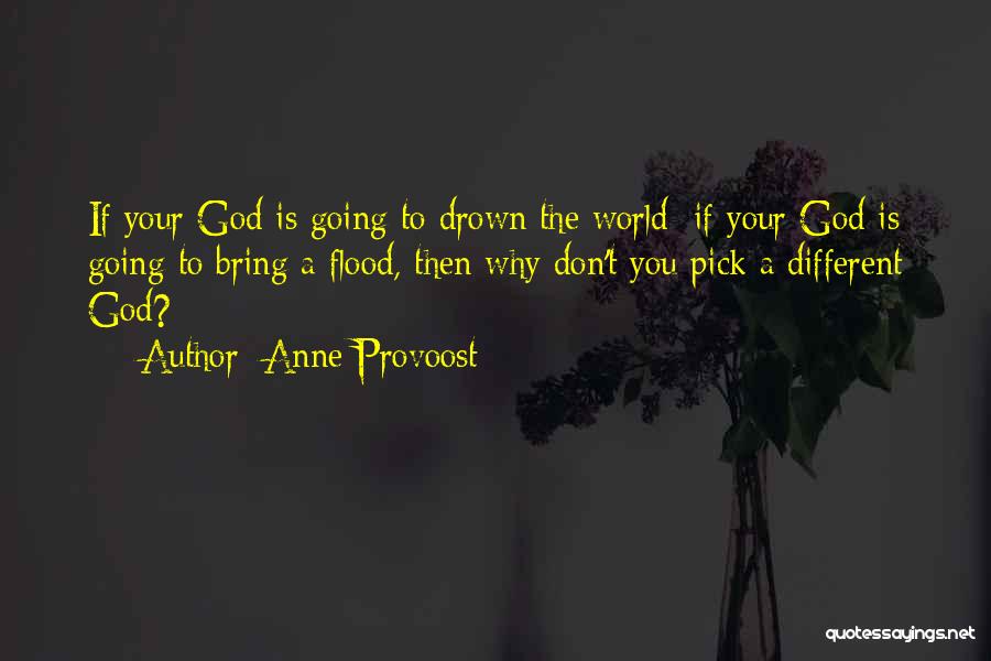 Anne Provoost Quotes 2251225