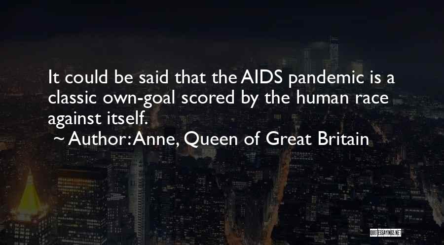 Anne, Queen Of Great Britain Quotes 1560247