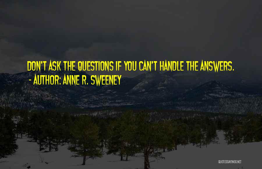 Anne R. Sweeney Quotes 868438