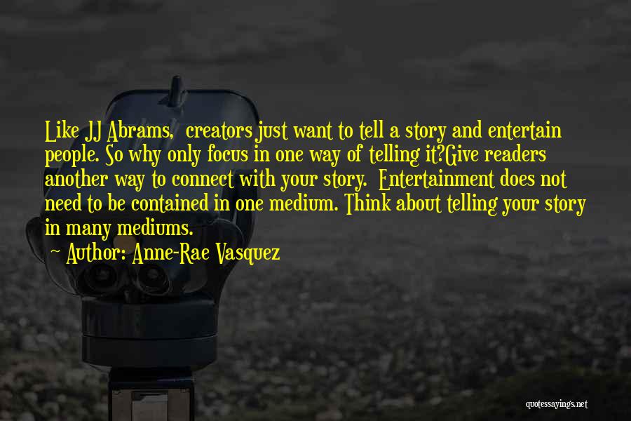 Anne-Rae Vasquez Quotes 947825
