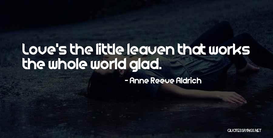 Anne Reeve Aldrich Quotes 2195903