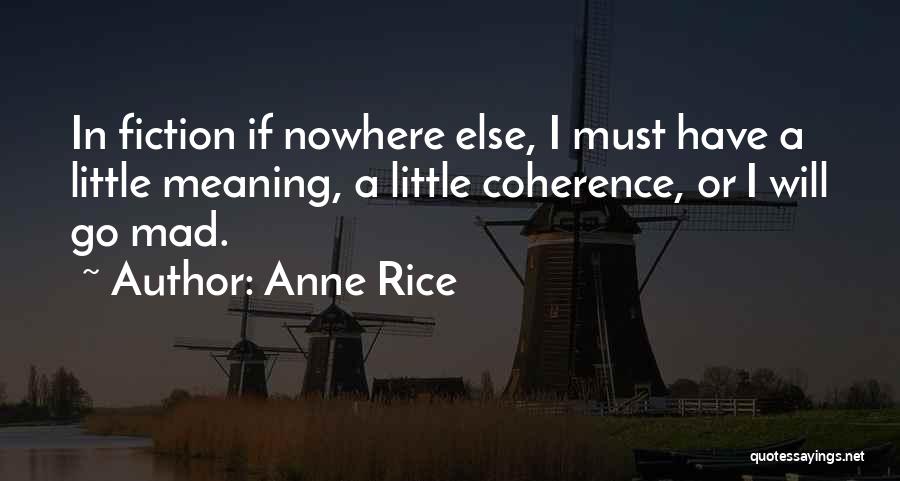 Anne Rice Lestat Quotes By Anne Rice