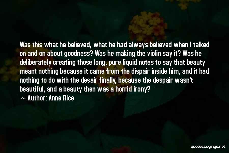 Anne Rice Lestat Quotes By Anne Rice