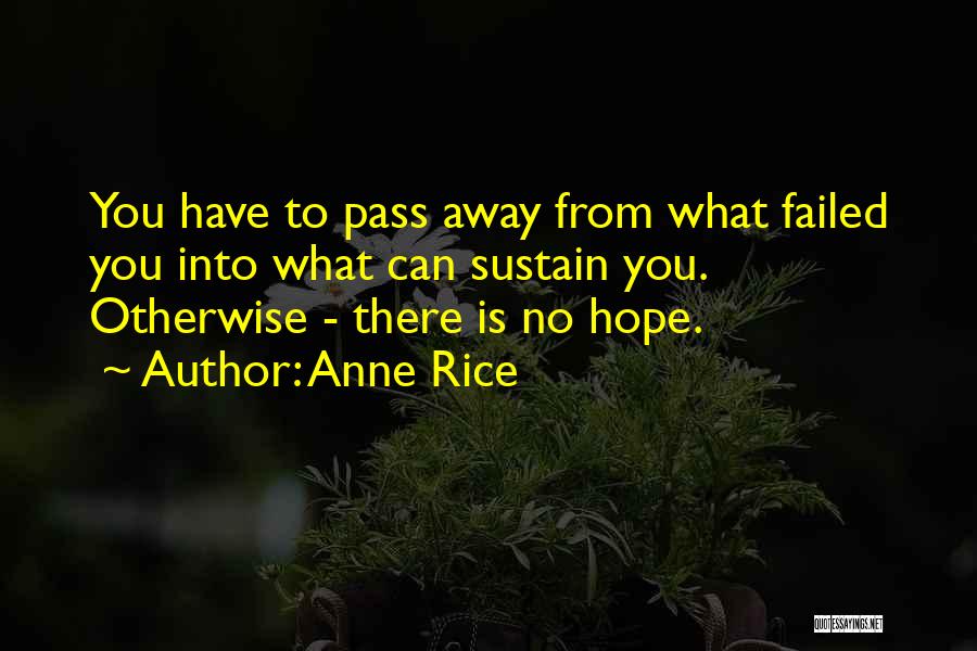 Anne Rice Lestat Quotes By Anne Rice