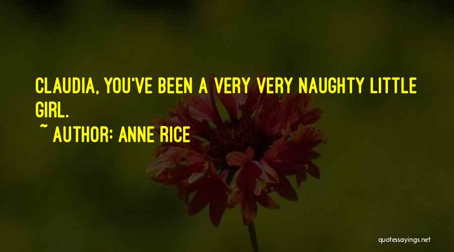 Anne Rice Lestat Quotes By Anne Rice