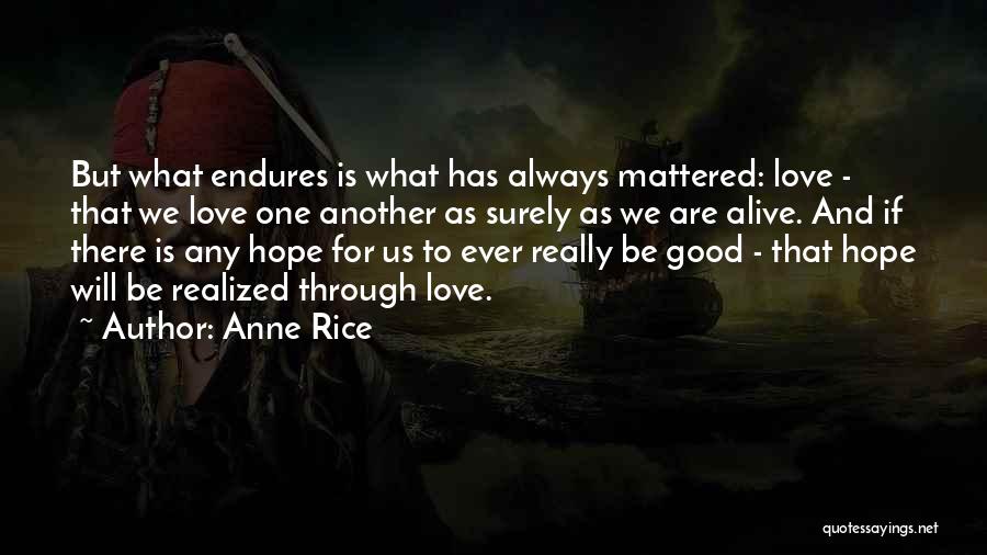 Anne Rice Lestat Quotes By Anne Rice