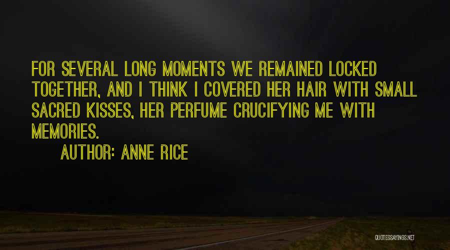 Anne Rice Merrick Quotes By Anne Rice