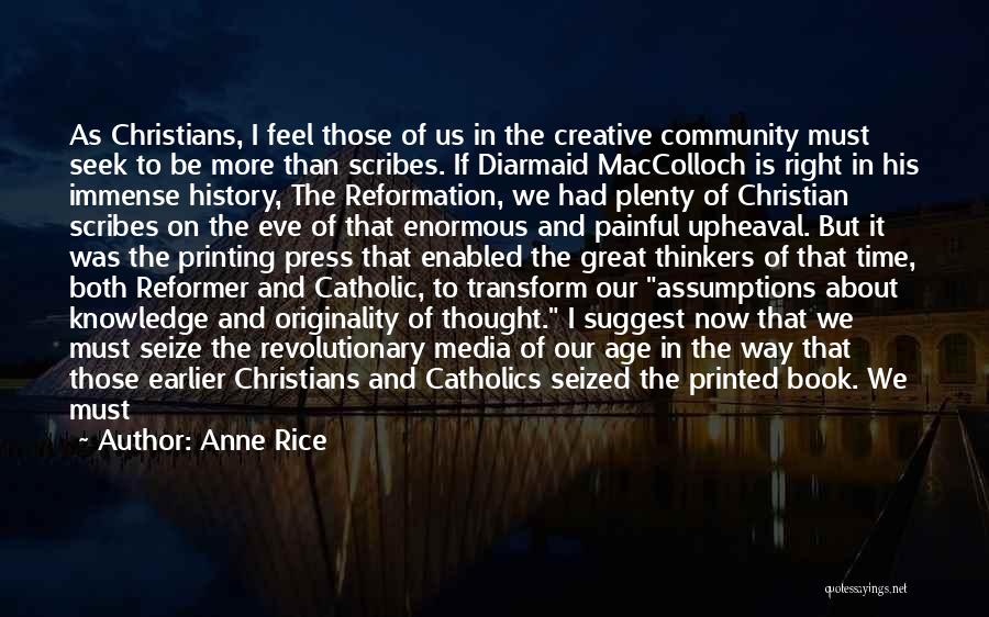 Anne Rice Novel Quotes By Anne Rice