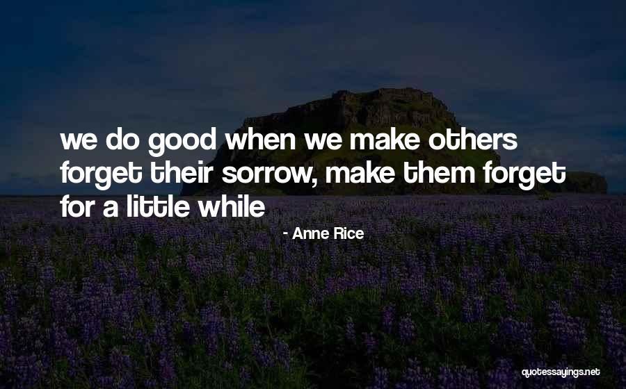 Anne Rice Quotes 1913575