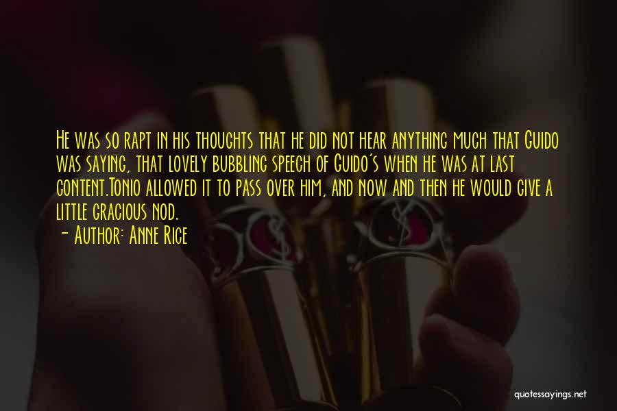 Anne Rice Quotes 2044008