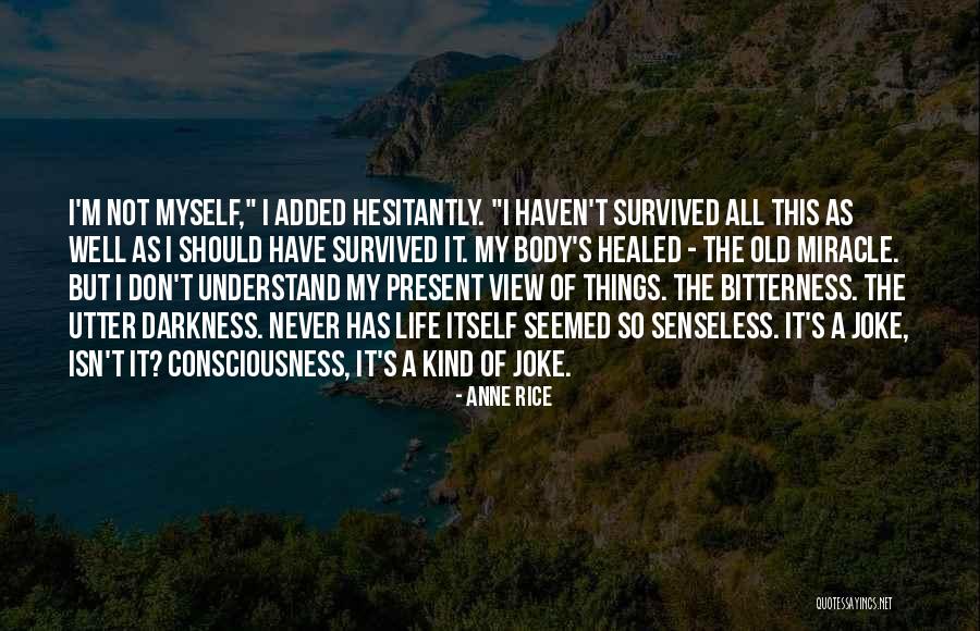 Anne Rice Vampire Chronicles Quotes By Anne Rice Anne Rice Vampire Chronicles Quotes By Anne Rice