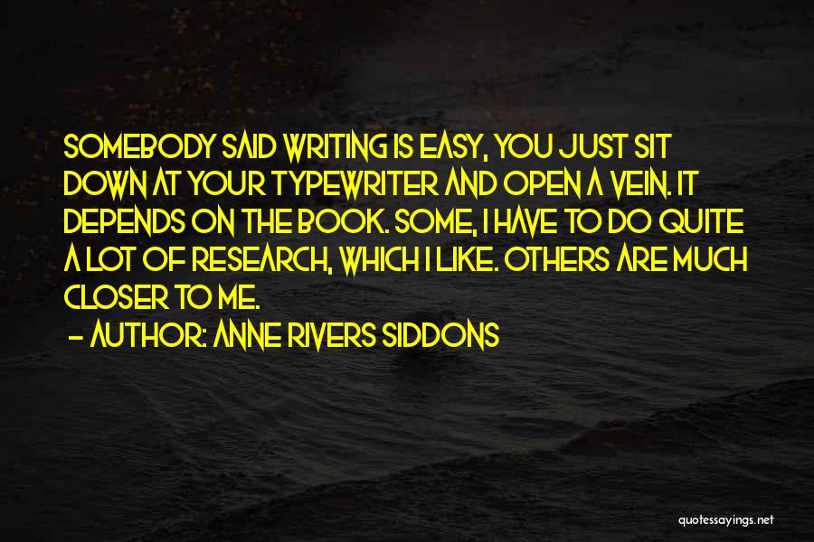 Anne Rivers Siddons Quotes 1100945